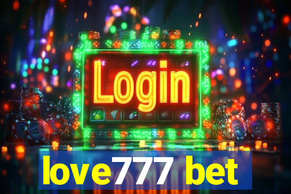 love777 bet